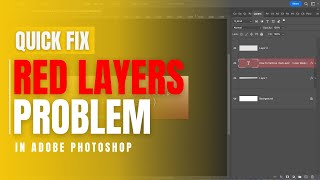 Photoshop Quick Fix  Red Layers Problem Solution l 🅿️hotoshop