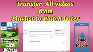 Add All videos to Watch Later November 2020 using Mobile | Good Old Youtube Extension Yandex