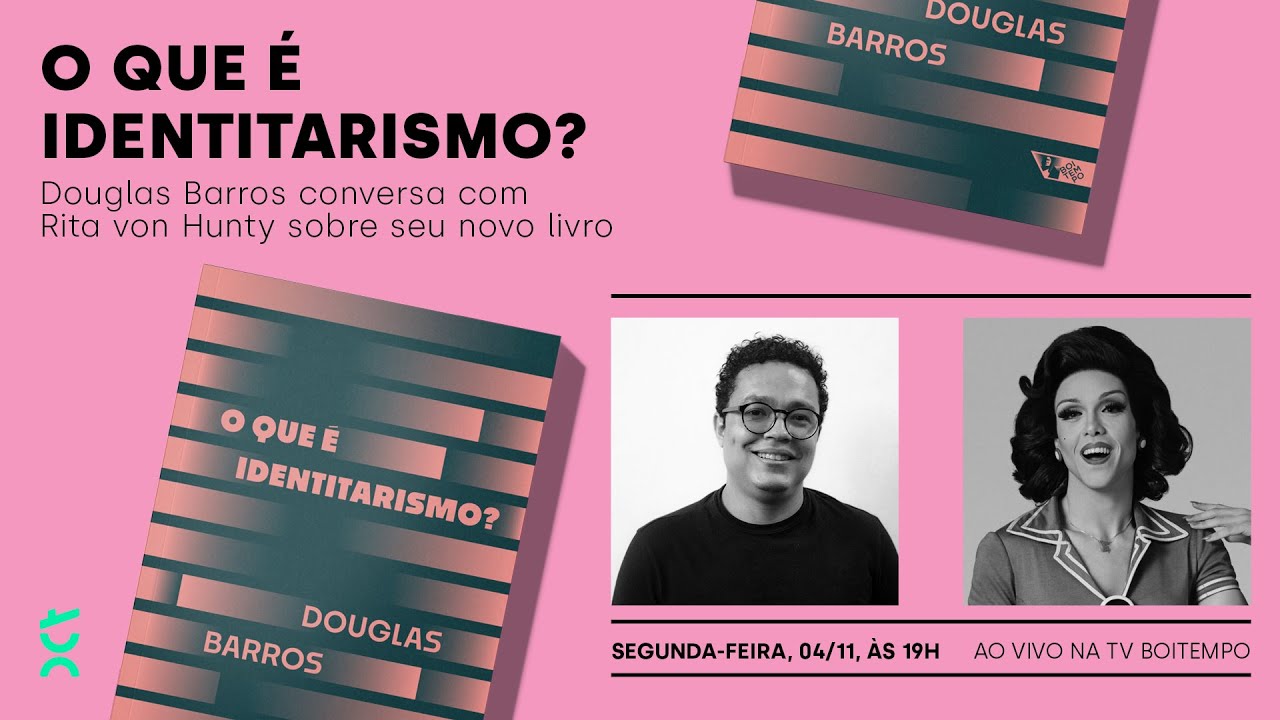O que é identitarismo? | Douglas Barros e Rita von Hunty