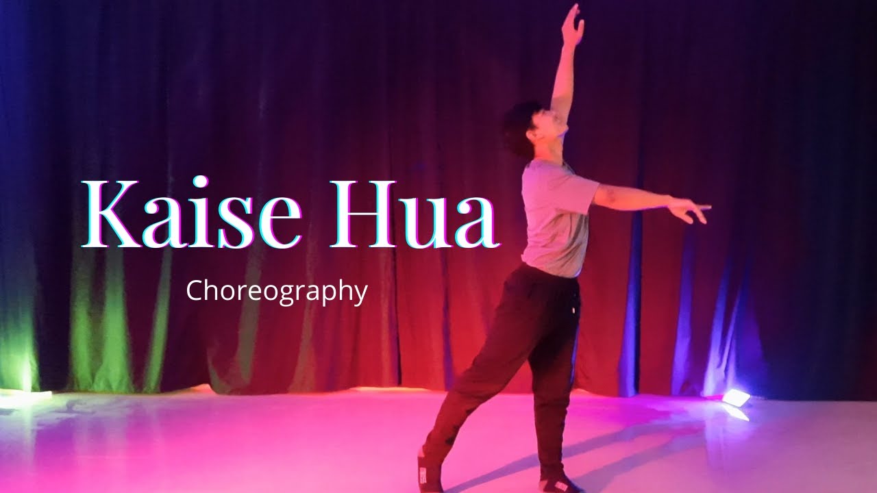 KAISE HUA | Kabir Singh | Lyrical dance | Aayush Pantha