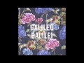 Koware so ni naru - Galileo Galilei