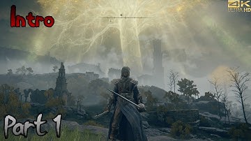 ELDEN RING Gameplay Walkthrough Part 1 INTRO | PS5 | No Commentary | 4K60FPS