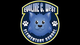 Evoline C West Elementary Welcome Video 2022-2023