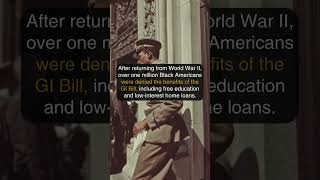 The Legacy of Inequality: GI Bill Betrayal of Black Veterans #history #warstories #historyfacts #ww2