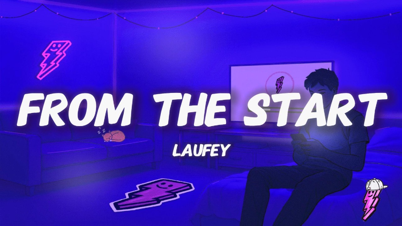 Laufey - From The Start (Lyrics) - YouTube