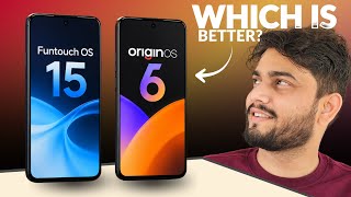 OriginOS 6 vs Funtouch OS 15 Explained 🔥