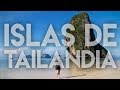 Las playas más bonitas | #30 Islas del sur, Tailandia