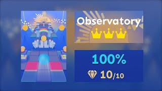 Observatory ⭐️⭐️⭐️ | Rolling Sky - Co-Creation Level 10 [OFFICIAL]