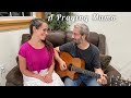 &quot;A Praying Mama&quot;, Written by Amanda Esh / Gospel Music Video by Dan &amp; Amanda