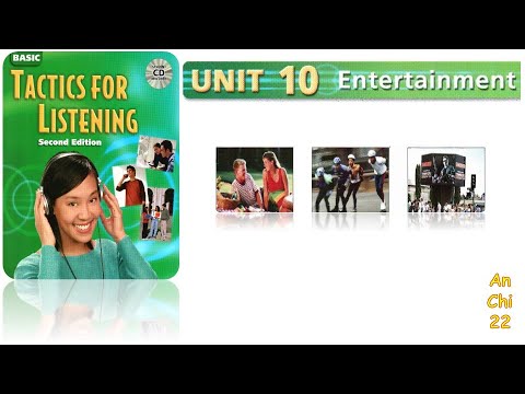 Tactics for Listening Basic Unit 10 Entertainmant