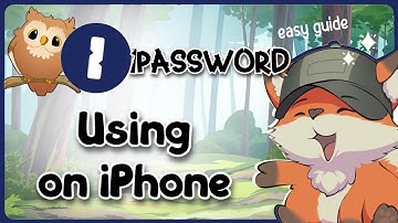 Using 1Password on iPhone | Setup, Features & Tips - Full Guide