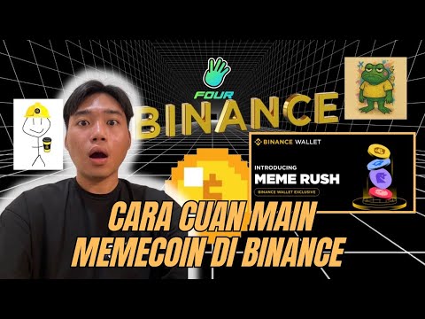 CARA CUAN MEMECOIN BINANCE DI FOUR.MEME DAN BINANCE WEB3 WALLET‼️