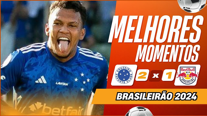 Cruzeiro 2 x 1 RB Bragantino | Melhores Momentos | Brasileirão 2024