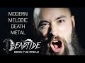 Deadtide melodic death metal 2018  begin the dream official