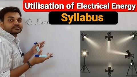 UTILISATION of Electrical Energy I UEE Syllabus I introduction I SSCJE, RSMSSB