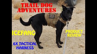 Icefang Tactical 6x Buckle Dog Harness Product Review
