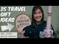 25 Travel Gift Ideas for EVERY PRICE RANGE