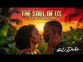 The Soul of Us | Reggae Lovers Rock 2026 | Romantic Chillout Mix 🌴💖