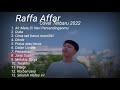Raffa Affar Full Album Cover Terbaru 2022 || Air Mata Di Hari Persandingan Tanpa Iklan