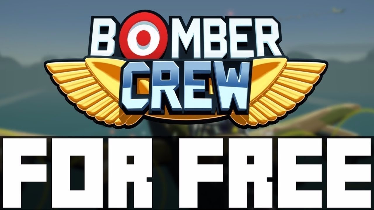 Bomber Crew [CRACKED] [FREE DOWNLOAD]_how to ??? YouTube