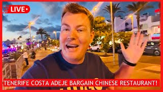 🔴LIVE: BARGAIN TENERIFE CHINESE! Slow Boat Costa Adeje Puerto Colon & Las Americas Walk Veronicas!