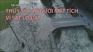 Tin nhanh Quốc tế 25.8: 14 người mất tích vì sạt lở ở Thụy Sĩ screenshot 3