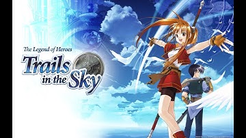 The Legend of Heroes: Trails in the Sky full gameplay walkthrough part 14 (no commentary)