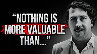 The Words Of Colombian Drug Lord Pablo Escobar. Quotes, Aphorisms And Sayings.