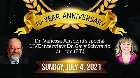 Special Interview with Dr. Gary Schwartz - LIVE!