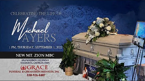Celebration of Life for MICHAEL AYERS of Madison, ...