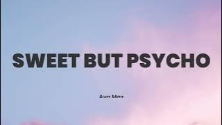 Sweet But Psycho - Ava Max (Lirik   Terjemahan)
