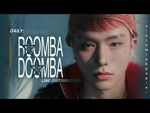 DAILY:DIRECTION - 'ROOMBADOOMBA' | Line Distribution