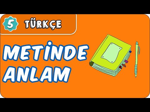 Metinde Anlam | 5. Sınıf Türkçe evokul Kampı