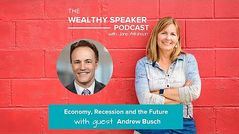 Economy, Recession and the Future With Andrew Busch