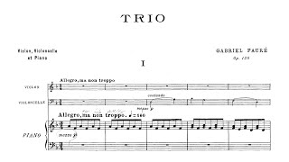 Gabriel Fauré – Piano Trio in D minor, Op.120