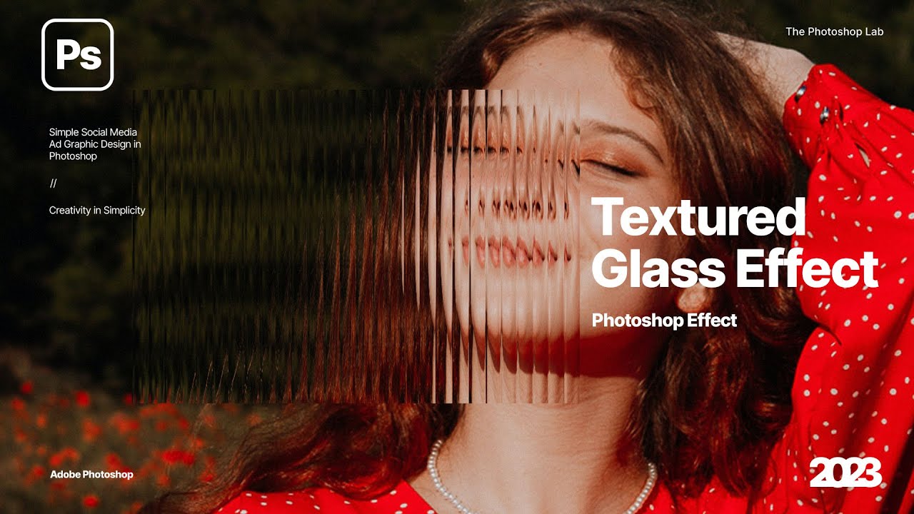 Create Glass Texture Effect in Adobe Photoshop 2023