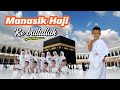 Manasik Haji || Tata cara haji || Manasik Haji TK || Simulasi Haji anak