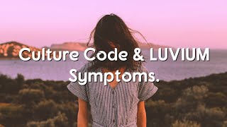 Culture Code & LUVIUM - Symptoms (Lyrics/lyric video)