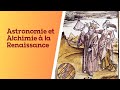 Astronomie et alchimie au moyen ge et  la renaissance