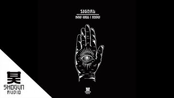 Signal - How Will I Know