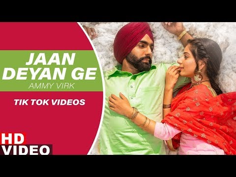 jaan-deyan-ge-(tik-tok)Â-|-ammy-virk-|-tania-|-b-praak-|-jaani-|-sufna-|-new-punjabi-song-2020