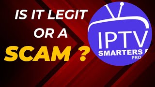 "Unveiling IPTV Smarters Pro: Legit or Scam?"... Get inside Look! Alternative to ILML TV!!"