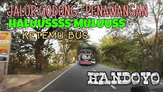Dashcam Vlog | Godong - Penawangan | Halus Mulus