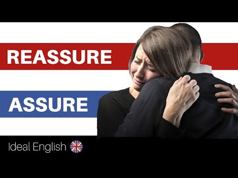 英語の語彙を改善する：ASSURE、RESASURE、RESASURING、およびRESASURANCE。