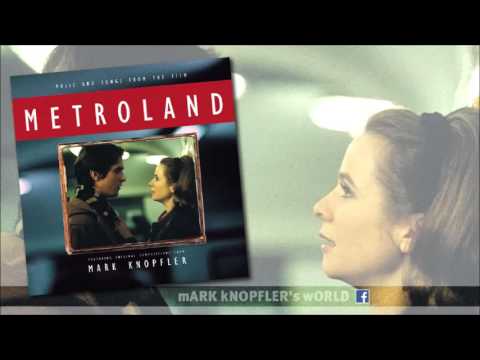 Mark Knopfler - Metroland Theme (Instrumental)