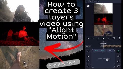 Create 3 Layer video in "Alight Motion" ||  How to make 3 layer video || Alight Motion tutorial