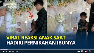 Viral Reaksi Anak saat Hadiri Pernikahan Ibunya, Tak Mau Dipeluk hingga Pilih Gandeng Sang Ayah