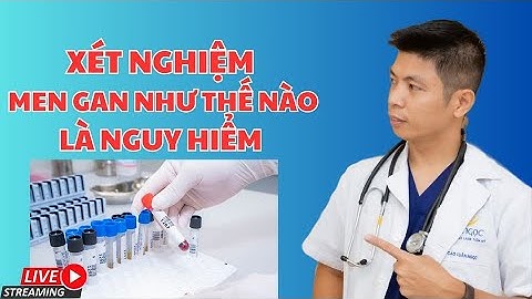 Chỉ số trong xét nghiệm máu ggt là gì năm 2024