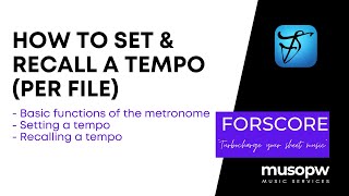 forScore | Setting and Recalling a Tempo for Each File