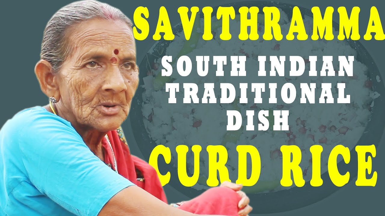 Savithramma South Indian Traditional Dish Curd Rice Recipe || Granny Curd Rice || Myna Street Food